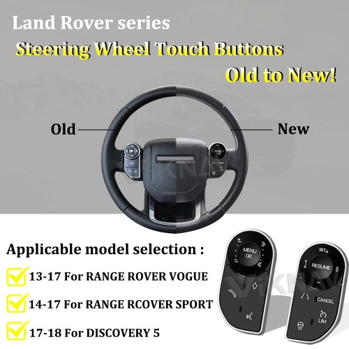 For Land Rover Range Rover Steering Wheel Touch Buttons Knob discovery 5 Vogue L405 sport L494 2013-2017 Control Keys old change new