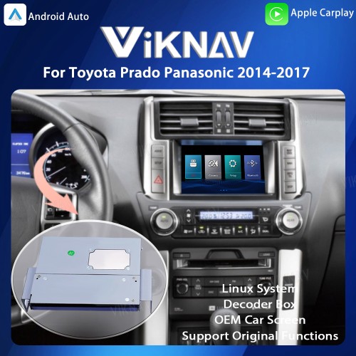 Viknav Linux System OEM Car For Toyota Prado Panasonic 2014-2017 Upgrade Decoder Box MuItimedia Wireless CarPlay Android Auto