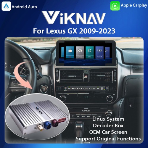Viknav Linux System For Lexus GX 2009-2023 Wireless Apple CarPlay Android Auto Only Support Original Car Screen