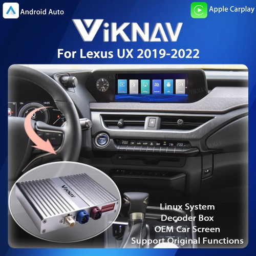 Viknav Linux System For Lexus UX 2019-2022 Wireless Apple CarPlay Android Auto Only Support Original Car Screen