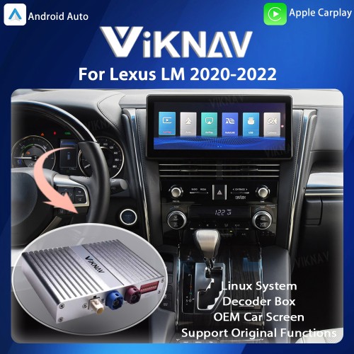 Viknav Linux System For Lexus LM 2020-2022 Wireless Apple CarPlay Android Auto Only Support Original Car Screen
