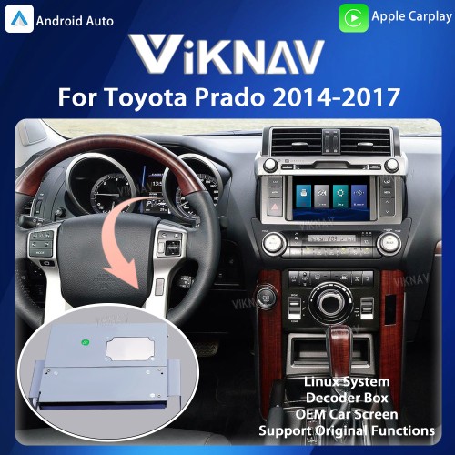 Viknav Linux System OEM Car For Toyota Prado 2014-2017 Upgrade Decoder Box MuItimedia Wireless CarPlay Android Auto