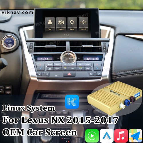 Viknav Linux System For Lexus NX 2015 -2017 Wireless Apple CarPlay Android Auto only support original car high version