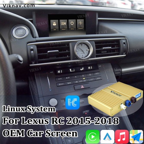Viknav Fit For Original Car Screen Linux System For Lexus RC 2015 2016 2017 2018 Wireless Apple CarPlay Android Auto(High Version)
