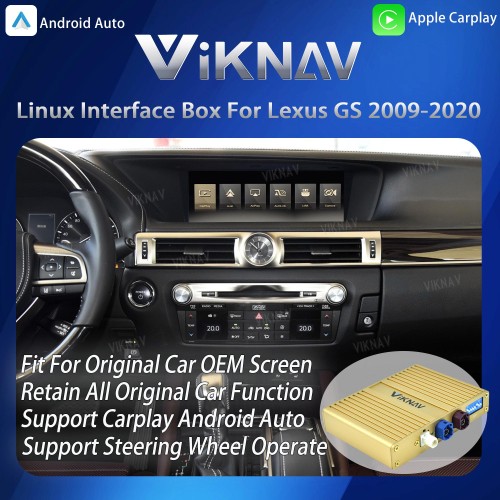 Viknav Linux System For Lexus GS 2009-2020 Wireless Apple CarPlay Android Auto Stereo Only Support Original Car Screen