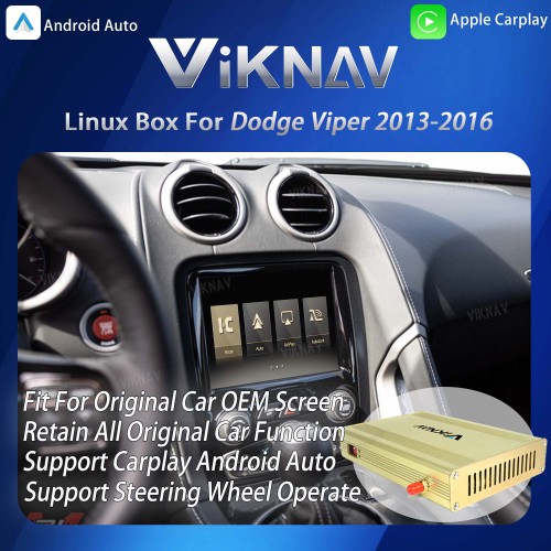 Viknav Linux System Interface Box For Dodge Viper 2013-2016 Wireless Apple CarPlay Android Auto Stereo Only Support Original Car Screen