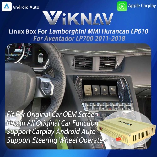 Viknav Linux System Interface Box For Lamborghini MMI Hurancan LP610/Aventador LP700 2011-2018 Wireless Apple CarPlay Android Auto Stereo Only Support Original Car Screen