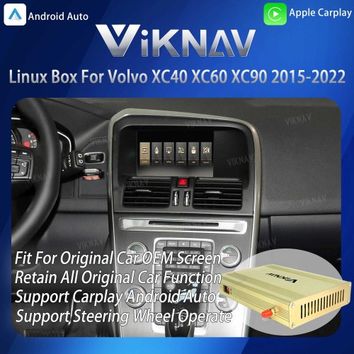 Viknav Linux System Interface Box For Volvo  XC40 XC60 XC90 2015-2022 Wireless Apple CarPlay Android Auto Stereo Only Support Original Car Screen