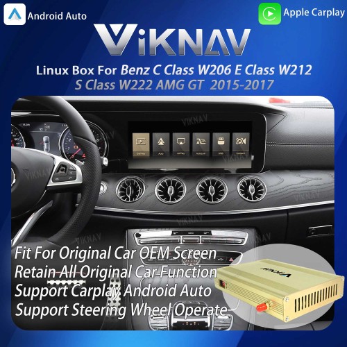 Viknav Linux System Interface Box For Benz S Class W222 C Class W 206 E Class W212 AMG GT 2016-2020 Wireless Apple CarPlay Android Auto Stereo Only Support Original Car Radio Screen(NTG5.5)