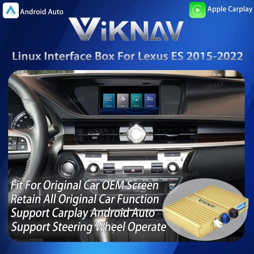Viknav Linux Interface Box for Lexus ES 2015-2022 Wireless CarPlay Android Decoder Auto GPS Navigatipn Original Car Radio Screen