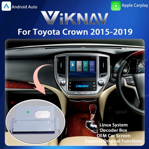 Viknav Linux Interface Box for Toyota Crown 2015-2019 Wireless CarPlay Android Auto GPS Navigatipn Original Car Radio Screen