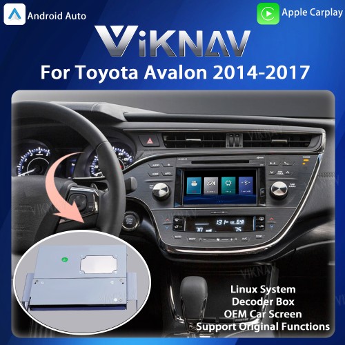 Viknav Linux Interface Box for Toyota Avalon 2014-2017 Wireless CarPlay Android Auto GPS Navigatipn Original Car Radio Screen