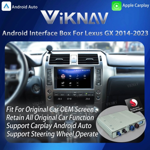 Viknav Android 13 Interface Box for Lexus GX 2014-2023 Wireless CarPlay Decoder Android Auto GPS Navigatipn  Original Car Radio Screen
