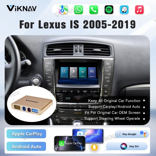 Viknav Linux Interface Box for Lexus IS 2005 -2019 Wireless CarPlay Decoder Android Auto GPS Navigation  Original Car Radio Screen