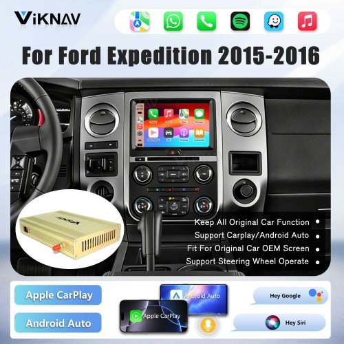 Viknav Linux Interface Decoder Box for Ford Expedition 2011-2016 Wireless CarPlay Android Auto GPS Navigation Original Car Radio Touch Screen