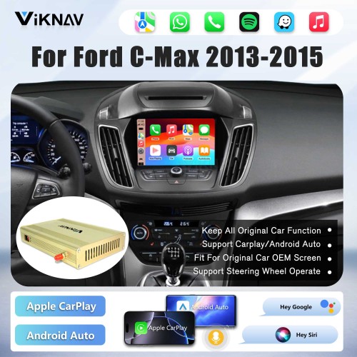 Viknav Linux Interface Decoder Box for Ford C-Max 2013-2015 Wireless CarPlay Android Auto GPS Navigation Original Car Radio Touch Screen