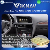Viknav Linux System Interface Box For AUDI Q3 Q5 Q7 2010-2018 MMI 3G Wireless Apple CarPlay Android Auto Stereo Only Support Original Car Screen